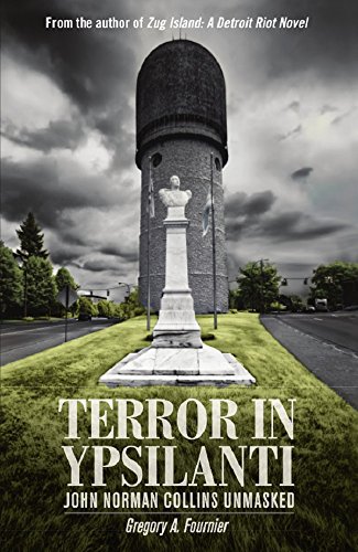Terror in Ypsilanti John Norman Collins Unmasked Epub-Ebook